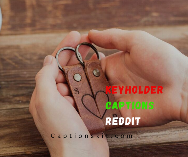 Keyholder Captions Reddit
