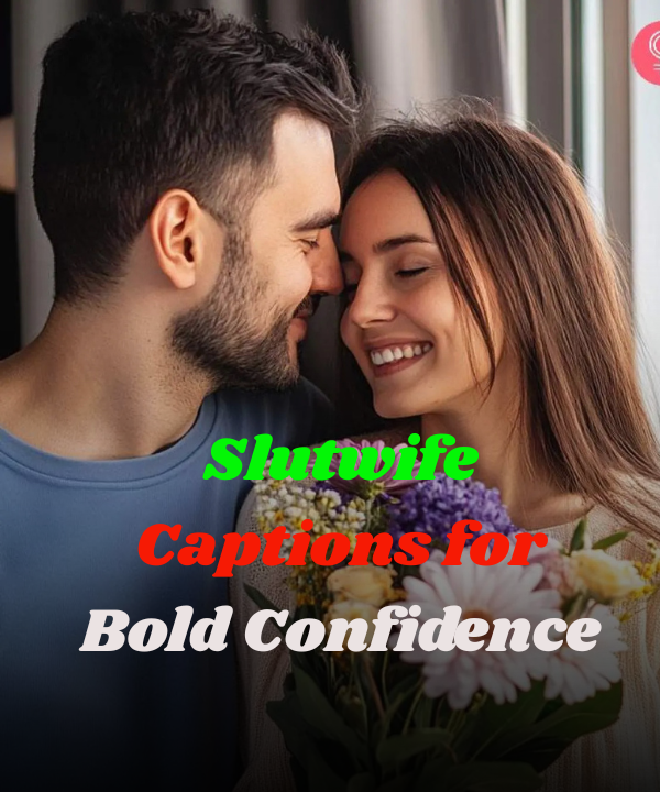 Best Slutwife Quotes That Spark Fun