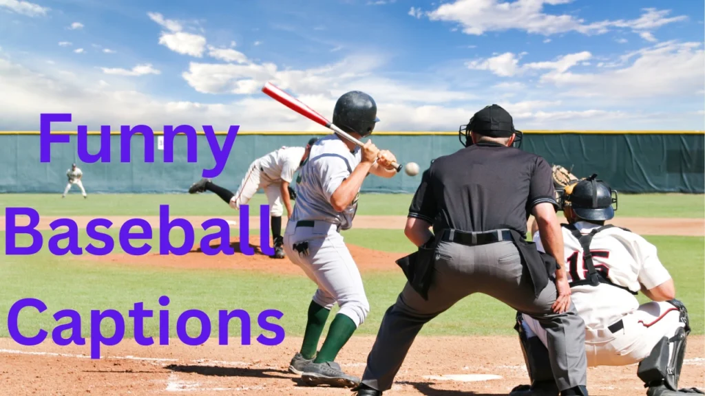Funny Baseball Captions