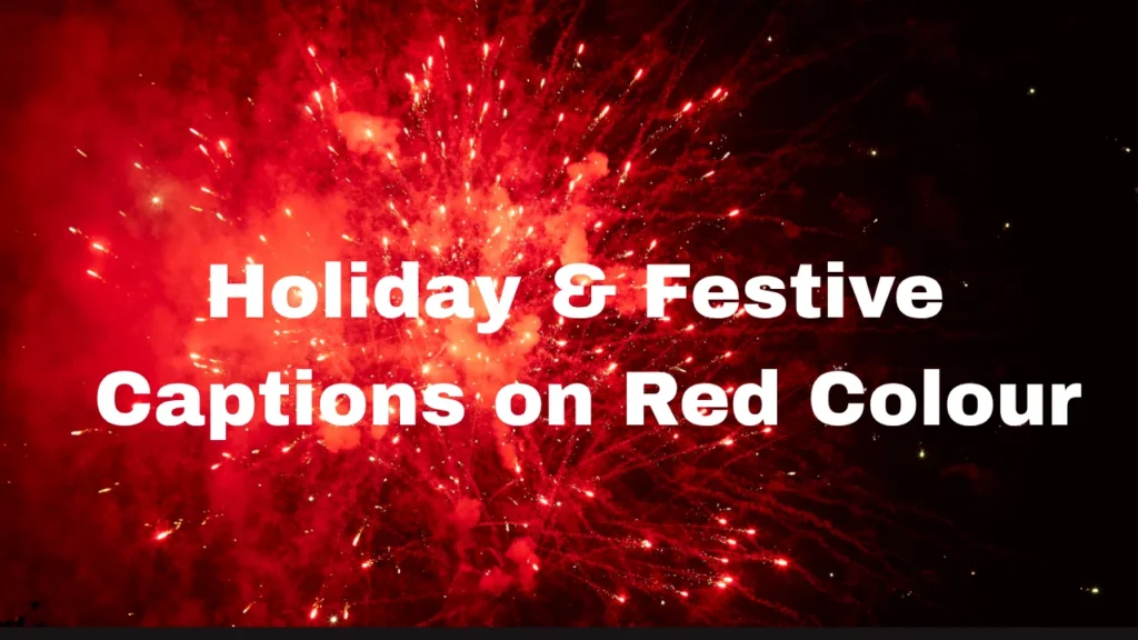 Holiday & Festive Captions on Red Colour