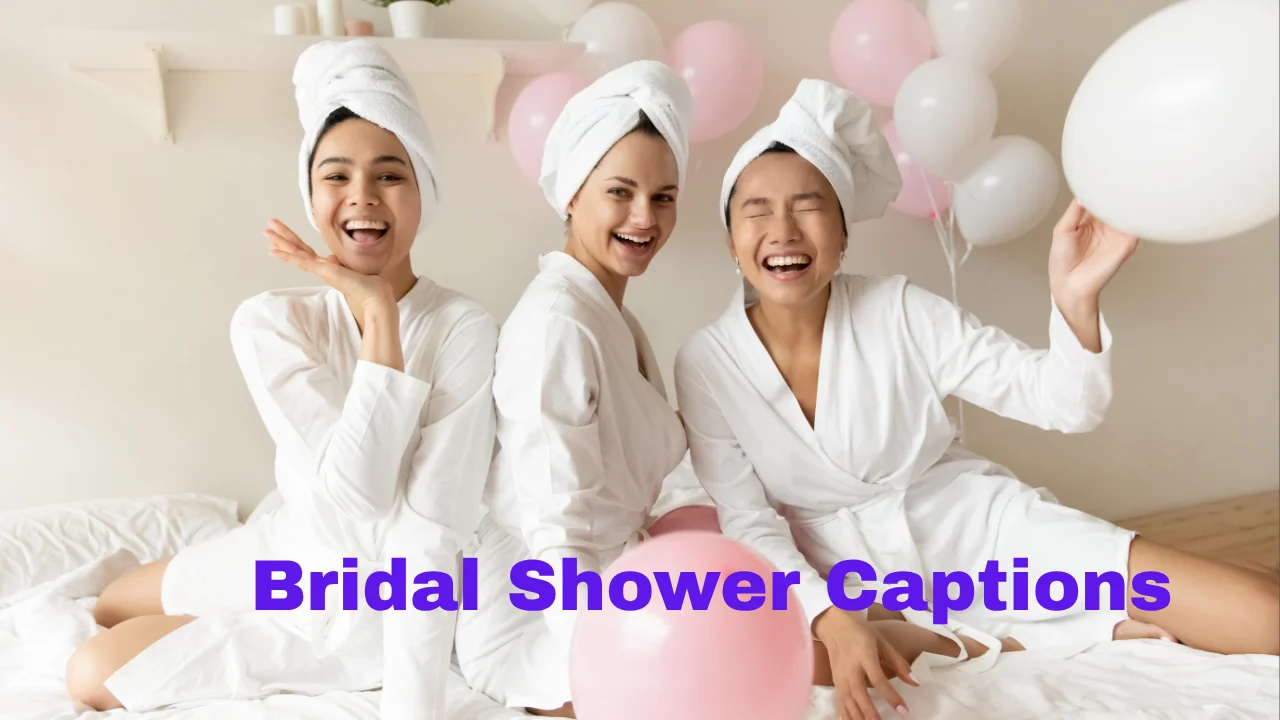 Bridal Shower Captions