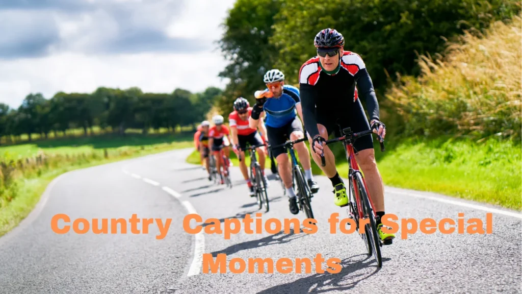 Country Captions for Special Moments