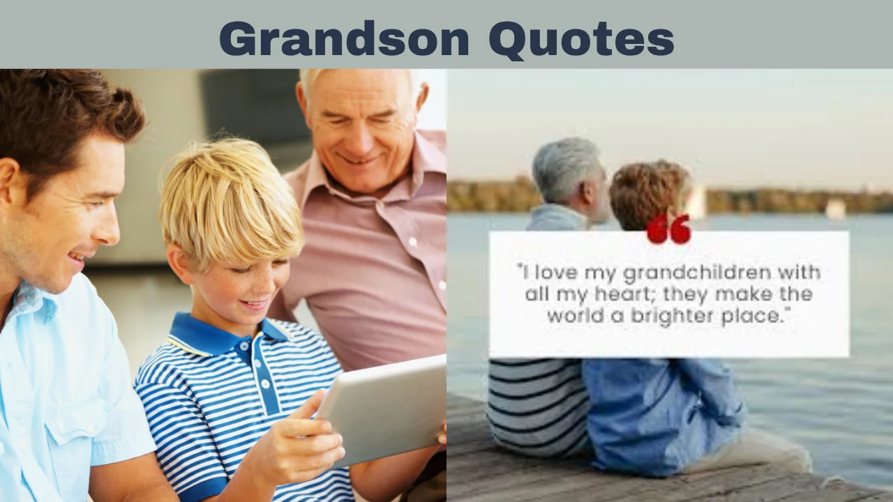 Grandson Quotes