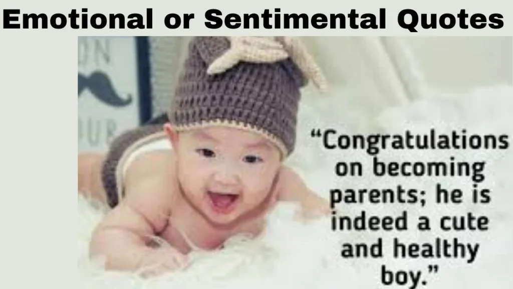 Quotes on Birth and Emotional or Sentimental Quotes