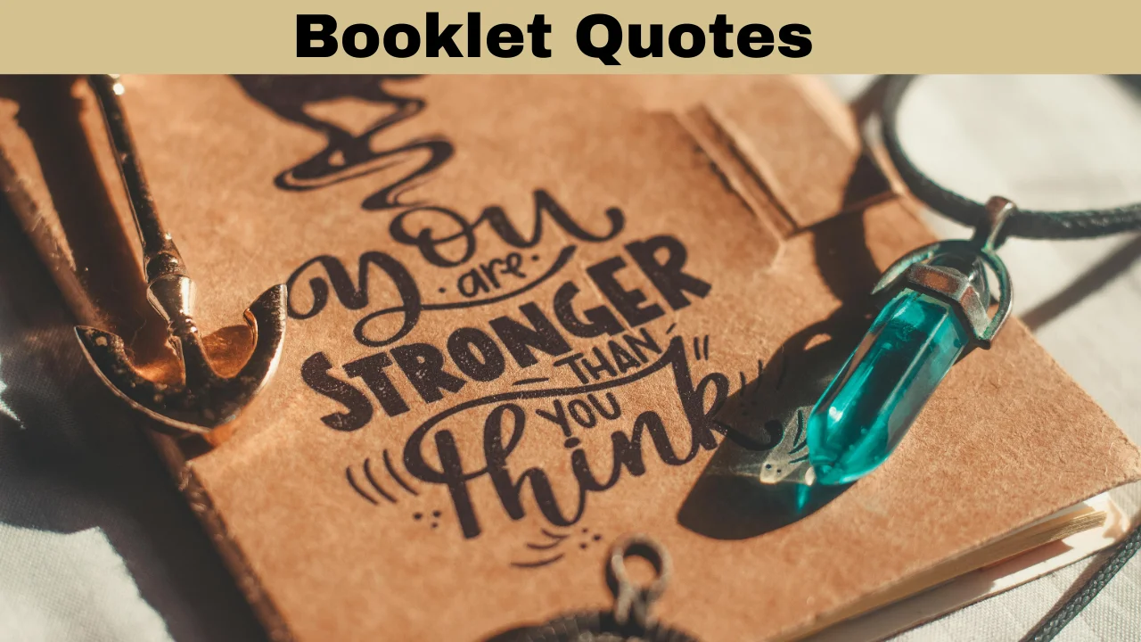 Booklet Quotes