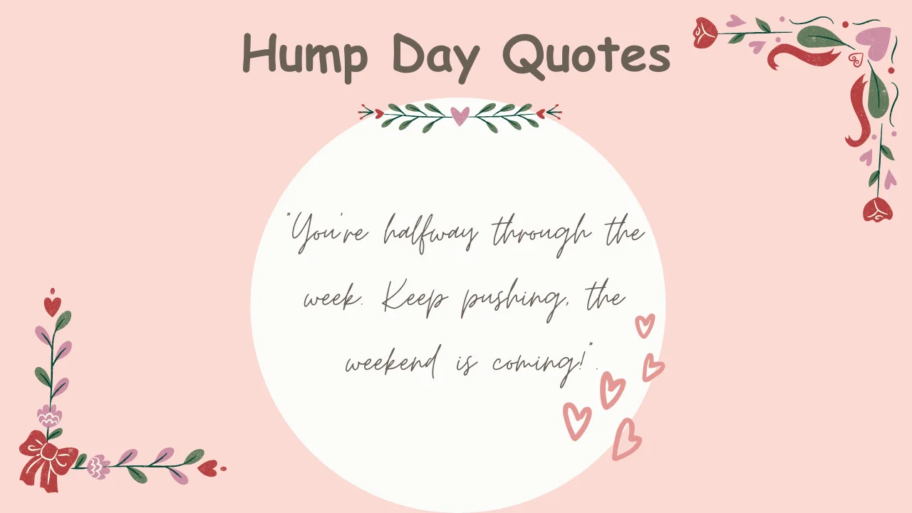 Hump Day Quotes