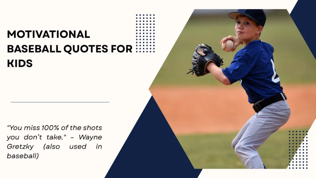 Motivational Baseball Quotes for Kids