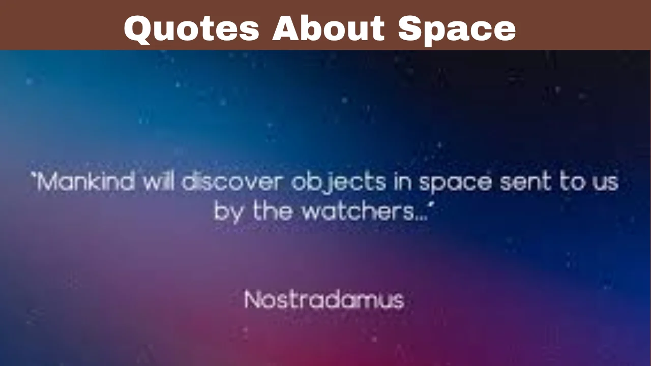 Quotes About Space