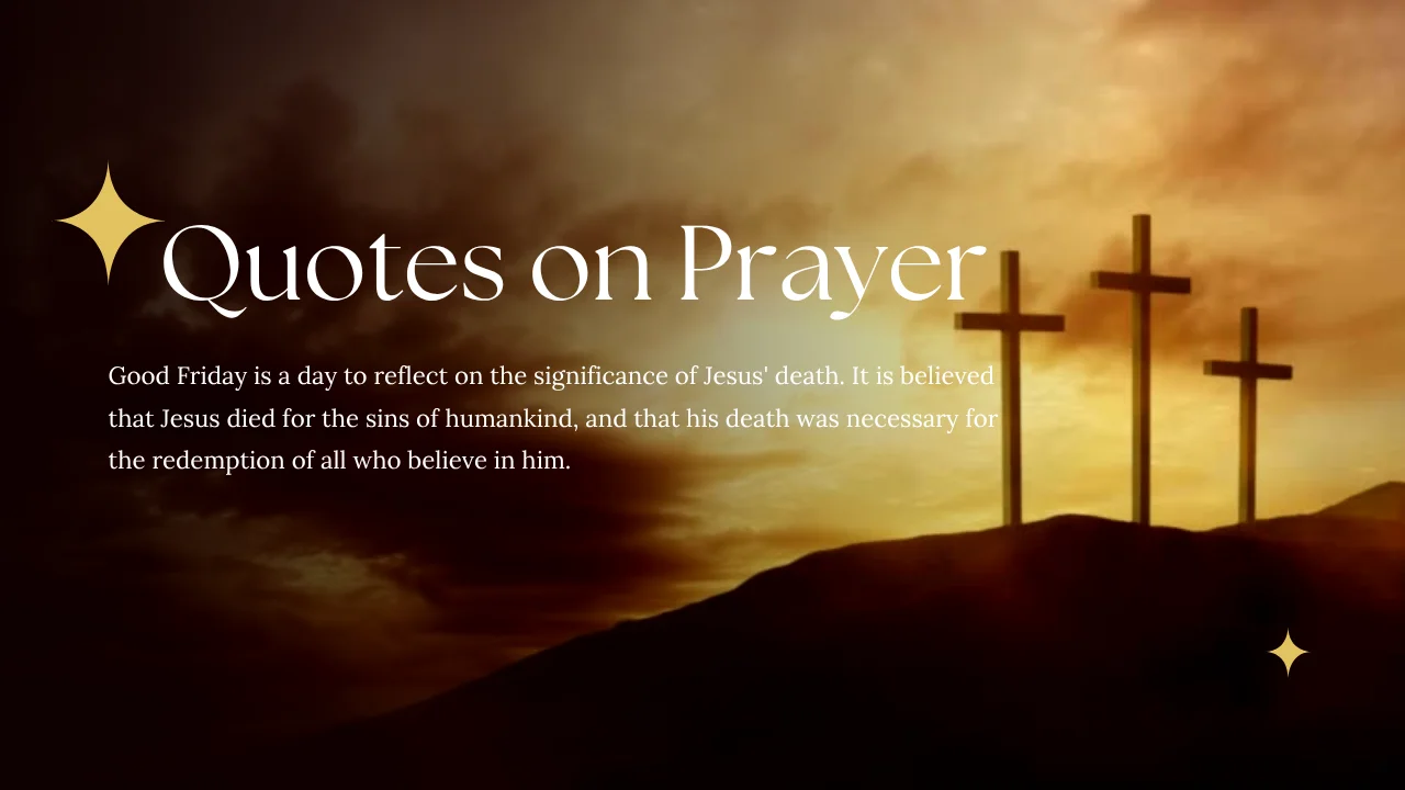 Quotes on Prayer