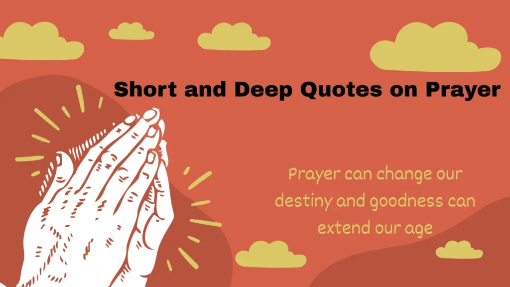 Short and Deep Quotes on Prayer